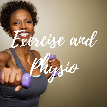 EXERCISE & PHYSIO